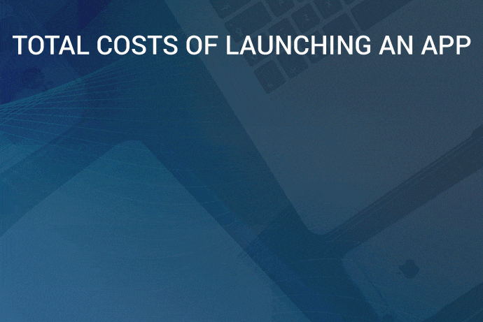 costs of launching an app